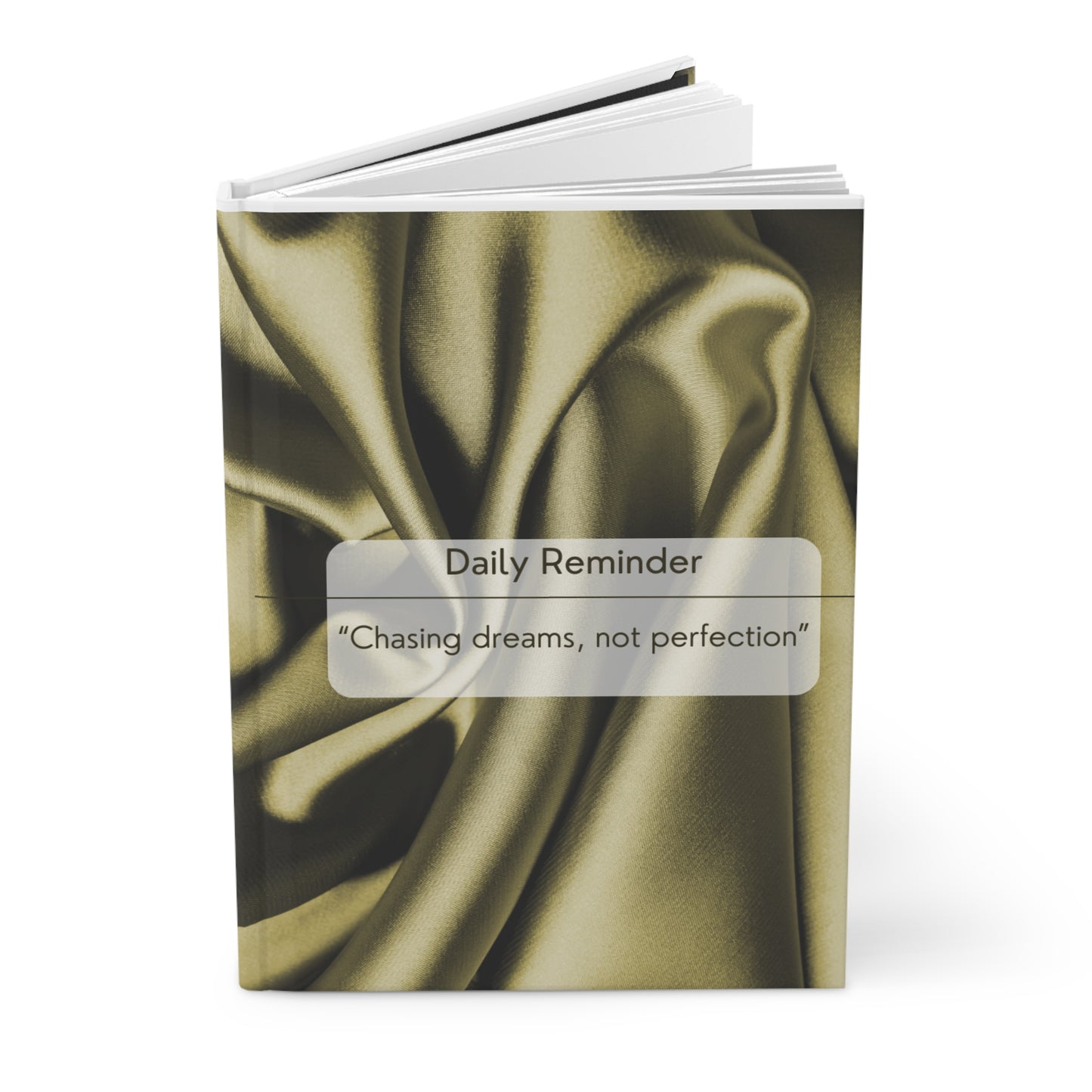 Chasing Dreams, Not Perfection notebook.